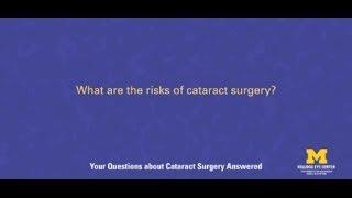 What are the risks of cataract surgery?