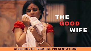 The Good Wife I An Unsatisfied Wife’s Revenge I Award Winning Thrilling Hindi Short Film