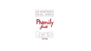 phamily First presents : HA'S DAC BIET at BISTROT PAUL BERT