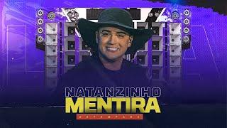 NATANZINHO LIMA | Mentira Estampada ( VERSÃO FORROZINHO ) Prod. Vinnyrd7