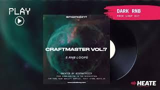 [FREE] R&B Samples / Loop Kit: (Dark Melodic Samples, The Weeknd, 6lack)