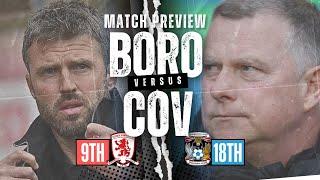 Coventry City LIVE Fan Podcast | Same again at Boro?