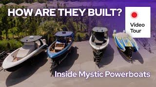 Building Performance Boats - Mystic Powerboats  - How They Are Made?