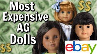 THE MOST EXPENSIVE AMERICAN GIRL DOLLS EVER! - Top 10 Rarest AG Dolls - Adult Collector Opinions