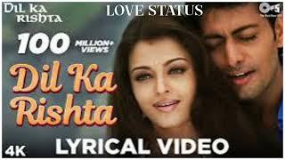 Dil Ka Rishta Lyrical - Dil Ka Rishta l Aishwarya Rai, Arjun Rampal, Priyanshu, Alka Udit Kumar Sanu