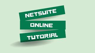 Netsuite Tutorial Videos || Netsuite Online Course || Netsuite Course Catalog