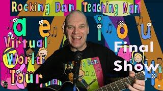 Rocking Dan Teaching Man Final Virtual Show (571) Thank you and Goodbye!