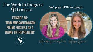 How Morgan Dawson Found Success as a Young Entrepreneur