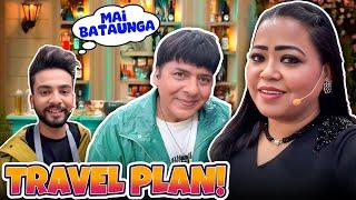 Hum Travel Plan Bana Rahe Hai  | Bharti Singh | Haarsh Limbachiyaa | Golla