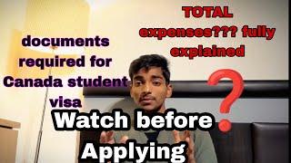 Documents required to apply for Canada student visa.total expenses Hindi detailed information video