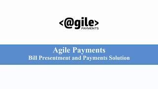 Agile Payments   Bill presentment and payments solution