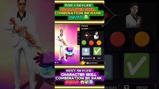 best skyler character combination for br rank | Skyler Character On FireBest Skill Combination #ff