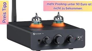 Bluetooth Röhren-Vorverstärker - China Premium PreAmp für 90 Euro - Budget Audio Equipment - Fosi P3