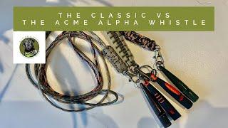 Dog Training Whistle Review - Classic Acme vs Acme Alpha