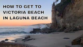 Victoria Beach in Laguna Beach | Directions & Pirate Tower