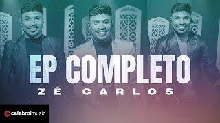 Zé Carlos - EP Completo - Ao Vivo