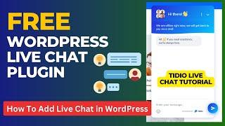 Free WordPress Live Chat Plugin | How To Add Live Chat in WordPress | Tidio Chat Tutorial