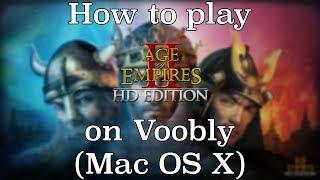 (MAC OS X) How to play AoE II HD on Voobly