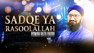 Main Sadqe YaRasoolAllah | Usman Raza Qadri | Official Video | Rabi-ul-Awal 2023