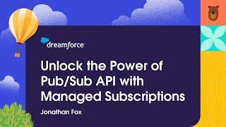 Unlock the Power of Pub/Sub API with Managed Subscriptions