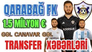 QARABAĞ FK YENİ ƏLA TRANSFER ÇALIŞMASI . YENİ İL GƏLƏN KİMİ XOŞ XƏBƏRLƏR GƏLİR