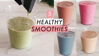 5 Quick & Healthy Smoothie Recipes for Breakfast 