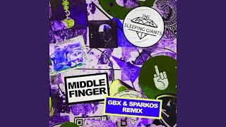 Middle Finger (GBX x Sparkos Remix)