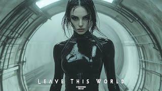 Techno / EBM / Cyberpunk / Industrial beat  "Leave This World"