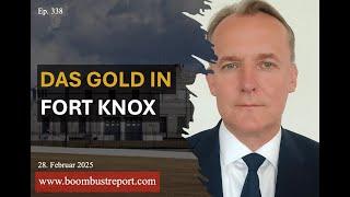 Ep. 338 | DAS GOLD IN FORT KNOX