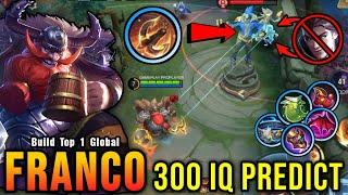 MVP Tank!! Franco 300 IQ Predict!! - Build Top 1 Global Franco ~ MLBB