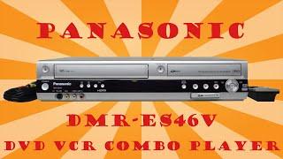 HOW TO RECORD VHS TO DVD WITH PANASONIC DVD VCR COMBO RECORDER DMR-ES46V WITH HDMI OUTPUT