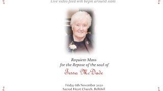 Requiem Mass for the Repose of the Soul of Tessa McDade