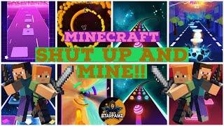 MINECRAFT - SHUT UP AND MINE || EDM RUSH!! (TILES HOP, DANCING ROAD, HOP BALL..)