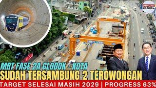 2 TEROWONGAN MRT GLODOK - KOTA Selesai Dibangun !! Arah MANGGA BESAR Masih DIBOR | Selesai 2029