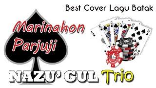 THE BEST #COVER - MARINAHON PARJUJI - NAZU'GUL TRIO