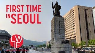First Time in South Korea (Seoul)