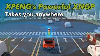 XPENG's powerful XNGP - takes you anywhere