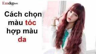 Cách chọn MÀU TÓC NHUỘM hợp MÀU DA cho các nàng xinh đẹp 'xuất sắc'