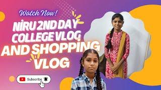 Niru 2nd day college | rakshu and amma atrocities | shopping vlog | watch till end | #niru #college