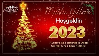 Avrasya Hastanesi Gaziosmanpaşa - 2023 Yılbaşı Kutlaması