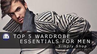 Retail Gatekeeper: Top 5 Wardrobe Essentials For Men