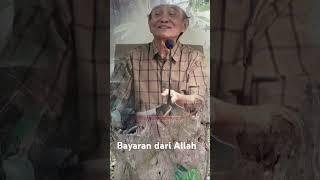 Bayaran dari Allah langsung#khbuyasyakuryasin