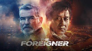 The Foreigner 2017 Movie || Jackie Chan, Pierce Brosnan || The Foreigner Movie Full Facts, Review HD