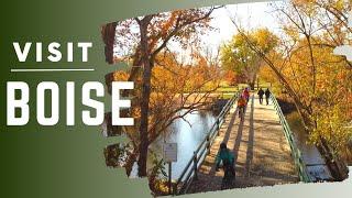 Four Places you HAVE to See in Boise Idaho