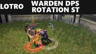 Lotro: Warden DPS Rotation Single Target (Level 130)