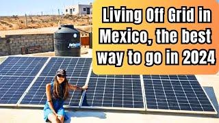 Why Living Off Grid in Mexico is the Best Way to Go in 2024