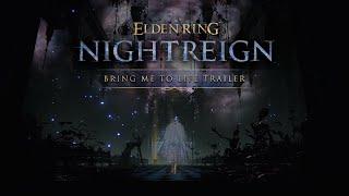 ELDEN RING NIGHTREIGN | Bring Me to Life Trailer