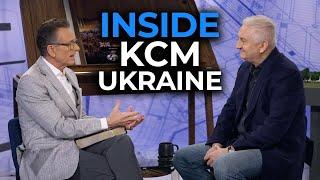 Inside the Vision: KCM Ukraine