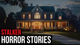 TRUE Creepy Stalker Horror Stories (Compilation)