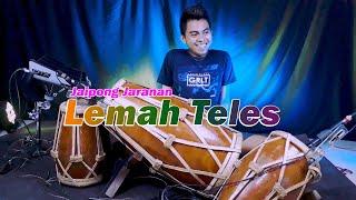 LEMAH TELES - Cover JAIPONG JARANAN - kowe mbelok ngiwo nengen